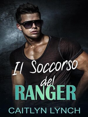 cover image of Il Soccorso del Ranger